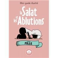 la salat et les ablutions version fille