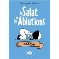 la salat et les ablutions version garcon