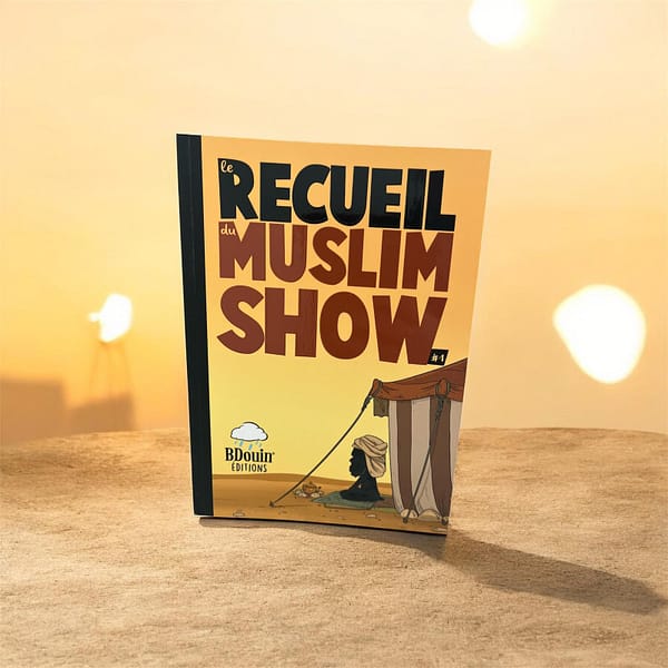 Recueil Muslim Show TOME 1